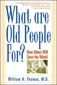 What are old people for?